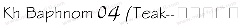 Kh Baphnom 04 (Teak-字体转换